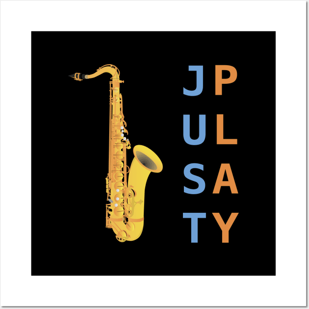 Just Play the Saxophone Wall Art by NorseTech